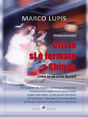 cover image of Cristo si è fermato a Shingo (Oriente Estremo/2)